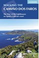 Walking the Camino dos Faros: The Way of the Lighthouses on Spain's Galician coast (1st ed. Oct. 19)