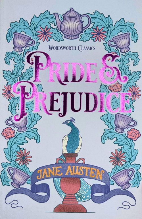 Pride and Prejudice - Wordsworth Classics