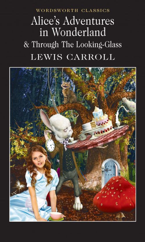 Alice's Adventures in Wonderland - Wordsworth Classics