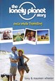 Lonely Planet Story: Once while Travelling, The