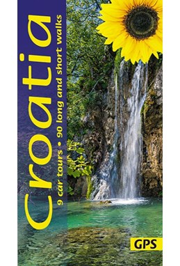 Croatia: 9 car tours, 90 long and short walks, Landscapes of (4th ed. Mar. 20)