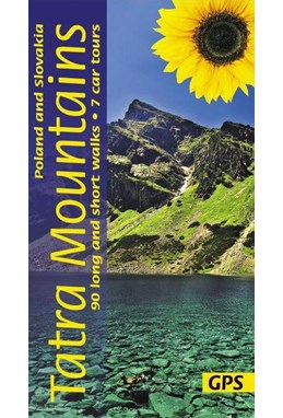 Tatra Mountains of Poland and Slovakia, Sunflower Walking Guide (4th ed. May 23)