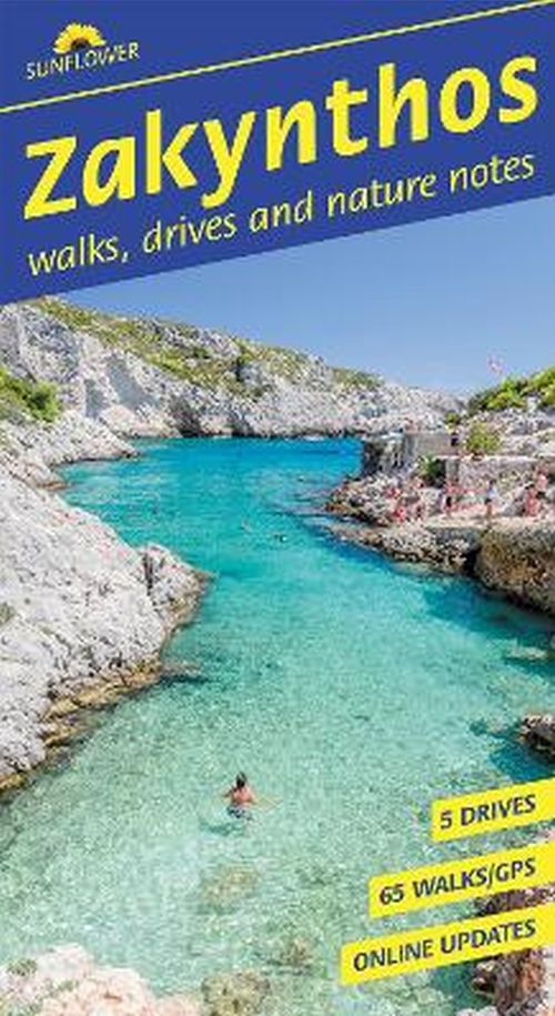 Zakynthos Sunflower Walking Guide: 65 long and short walks and 5 car tours (6th ed. Jan 26)