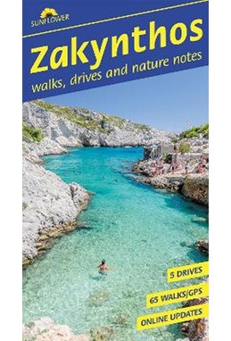 Zakynthos Sunflower Walking Guide: 65 long and short walks and 5 car tours (6th ed. Jan 26)