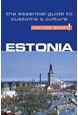 Culture Smart Estonia: The essential guide to customs & culture