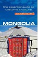 Culture Smart Mongolia: The essential guide to customs & culture