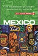 Culture Smart Mexico: The essential guide to customs & culture (2nd. ed. Feb. 17)