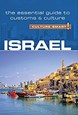Culture Smart Israel: The essential guide to customs & culture (3rd. ed. June 18)