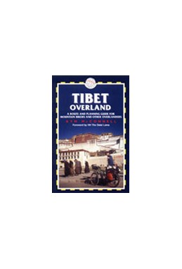 Tibet Overland - a route and planning guide