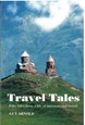 Travel Tales: Fifty Tales from a Life of International Travel