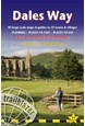 Dales Way: Ilkley to Bowness-on-Windermere (1st ed. July 16)