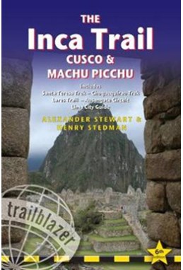 Inca Trail, The: Cusco & Machu Picchu (6th ed. Oct. 17)