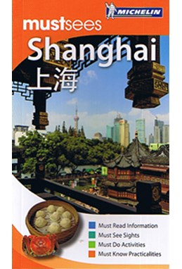 Shanghai*, Michelin Must sees