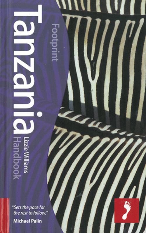 Tanzania Handbook, Footprint Handbook (3rd ed. June 12)