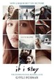 If I Stay (PB) - B-format (Filmcover)