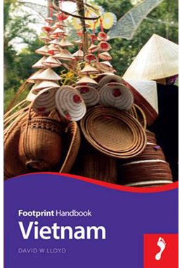 Vietnam Handbook, Footprint (7th ed. May 15)