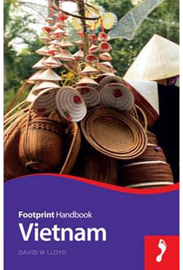 Vietnam Handbook, Footprint (7th ed. May 15)