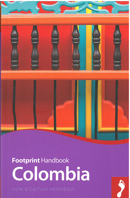 Colombia Handbook, Footprint (6th ed. Mar. 18)