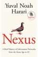 Nexus: A Brief History of Information Networks from the Stone Age to AI (PB) - C-format
