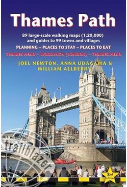 Thames Path, Trailblazer British Walking Guide: Thames Head to Woolwich & London to Thames Head (3rd ed. Apr.22)