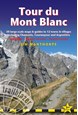 Tour du Mont Blanc: 50 Large-Scale Maps & Guide (3rd ed. July 23)
