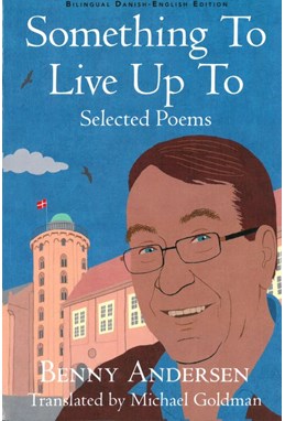 Something to Live Up to: Selected Poems (HB)