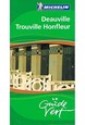 Deauville, Trouville, Honfleur, Michelin Guide Vert*