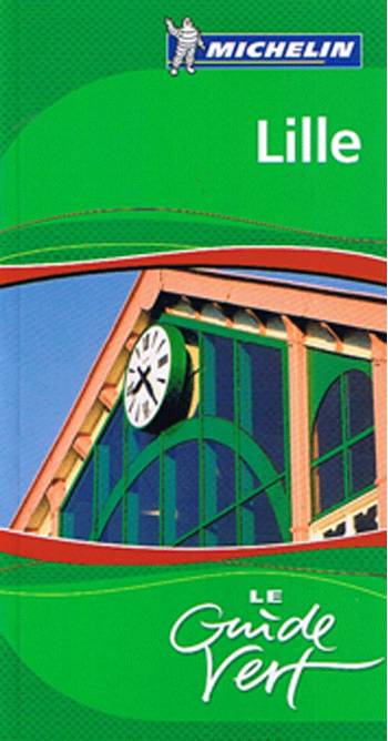 Lille, Michelin Guide Vert*