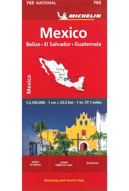 Mexico - Belize, El Salvador, Guatemala, Michelin National Map 765