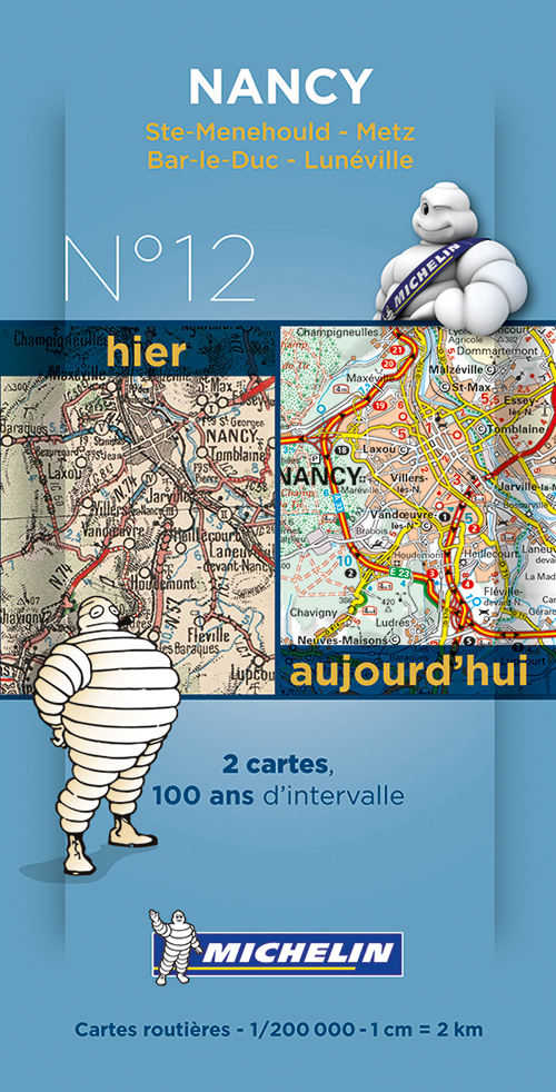 Michelin France Centenary Map 12: Nancy : Ste-Menehould - Metz, Bar-le-Duc - Lunéville