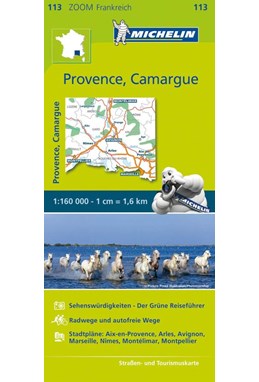 Provence: Montpellier, Montélimar, Avignon, Marseille, Michelin Zoom 113