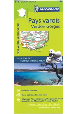 Pays Varois: Verdon Gorges - Marseille, Toulon, St Raphaël, Michelin Zoom 114