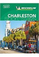 Short Stays Charleston, Michelin Green Guide (1st ed. July 18)
