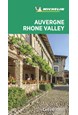 Auvergne-Rhone Valley, Michelin Green Guide (10th ed. June 20)