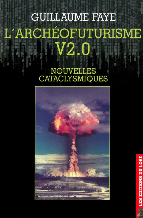 L'Archéofuturisme V2.0: Nouvelles cataclysmiques* (PB) - C-format