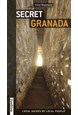 Secret Granada (1st ed. June 2016)