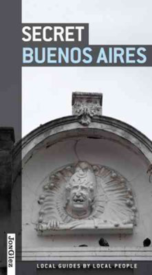 Secret Buenos Aires (1st ed. June 16)