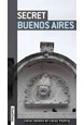 Secret Buenos Aires (1st ed. June 16)