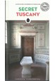 Secret Tuscany (3rd ed. June 2018)