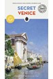 Secret Venice (6th ed. July 2020)