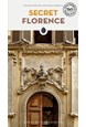 Secret Florence (5th ed. May 2023)