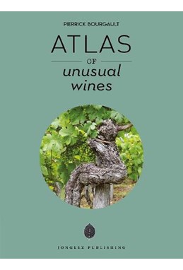 Atlas of Unusual Wines