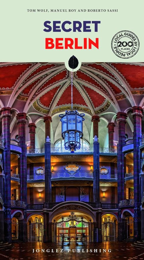 Secret Berlin (2nd ed. Nov. 2025)