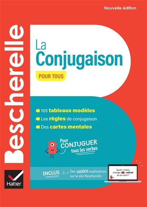 Bescherelle: La conjugaison pour tous (HB) - Nouvelle édition