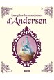 Les Plus Beaux Contes d'Andersen