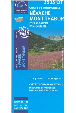 TOP25: 3535OT Névache - Mont Thabor - Cols du Galibier dt du Lautarat