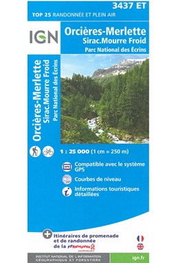 TOP25: 3437ET Orcières-Merlette - Sirac - Mourre Froid, Parc Natioal des Ecrins