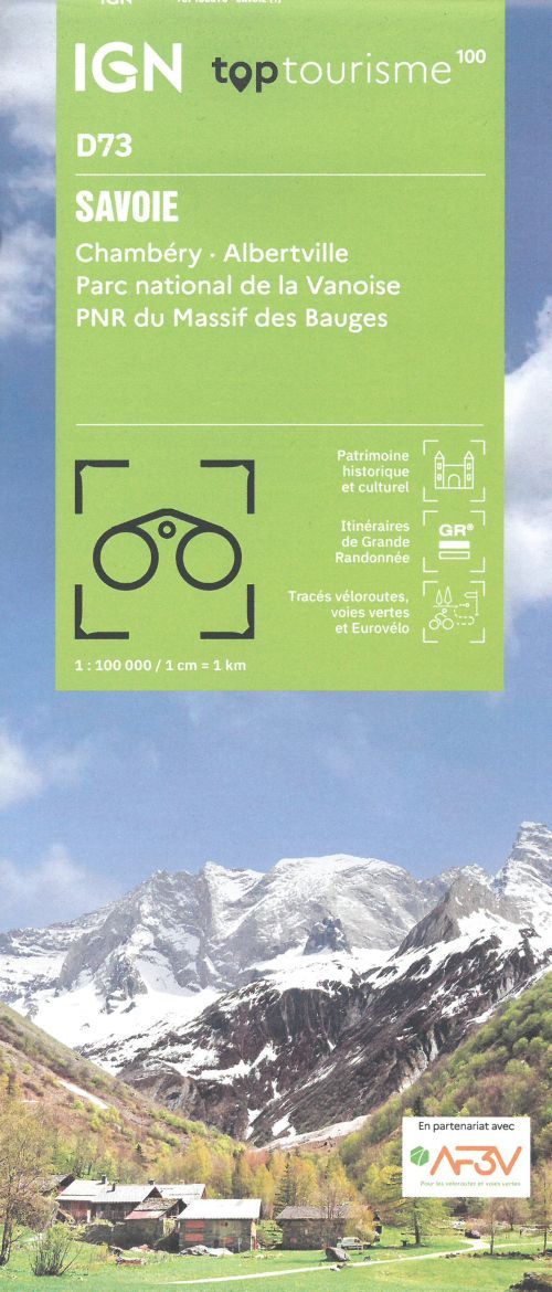 TOP100: D73: Savoie - Chambery Albertville Parc national de la Vanoise PNR du Massif des Bauges