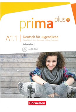 Prima plus - Deutsch für Jugendliche A1.1: Arbeitsbuch mit CD-ROM (PB + CD-ROM)