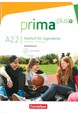 Prima plus - Deutsch für Jugendliche A2.2: Arbeitsbuch mit CD-ROM (PB + CD-ROM)